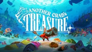 Another Crab's Treasure Torrent